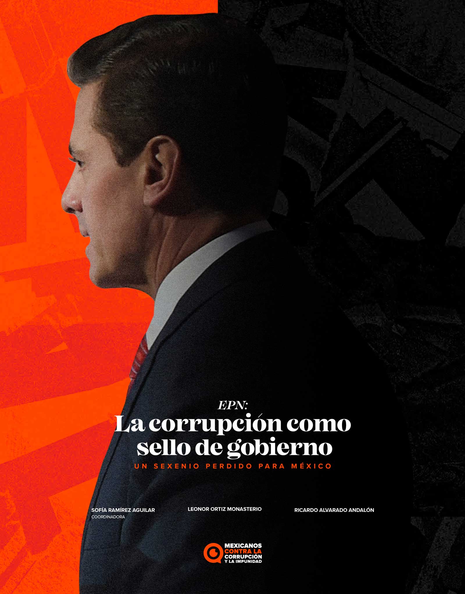 EPN: La corrupción como sello de gobierno