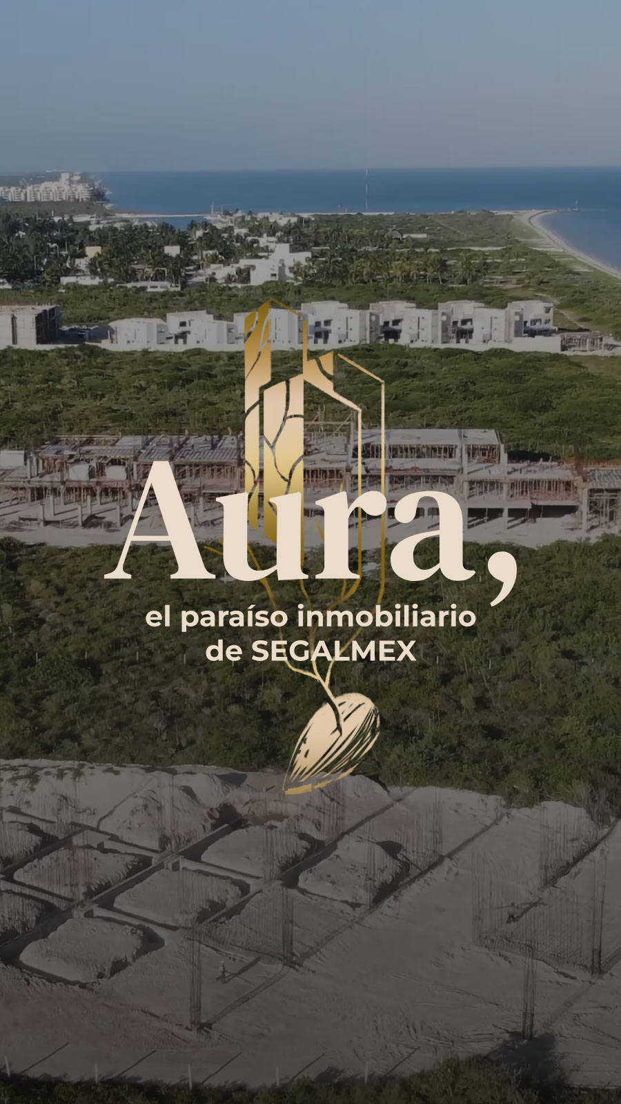 Aura, el paraíso inmobiliario de Segalmex
